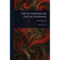 The Octoroon; or, Life in Louisiana. - Paperback