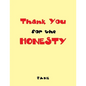 Thank You for the Honesty - Paperback