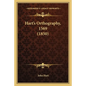 Hart's Orthography, 1569 (1850) - Paperback