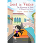 Lost in Venice / Persa a Venezia (a bilingual book in English and Italian) - Paperback