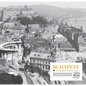 Budapest. the First Golden Age: Stereograms and Postcard Images. from the Collections of Fortepan and Deutsche Fotothek (1903--1912) - Paperback