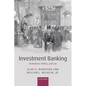 Investment Banking: Institutions, Politics, and Law - Paperback