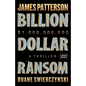 Billion-Dollar Ransom: A Thriller - Paperback