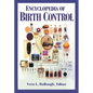 Encyclopedia of Birth Control - Hardcover