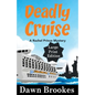 Deadly Cruise Large Print Edition - Paperback