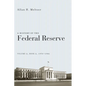 A History of the Federal Reserve, Volume 2, Book 2, 1970-1986 - Paperback