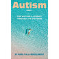 Autism and...: One Mother's Journey Through the Spectrum - Hardcover
