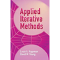 Applied Iterative Methods - Paperback