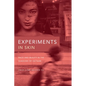 Experiments in Skin: Race and Beauty in the Shadows of Vietnam - Paperback