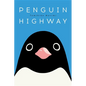 Penguin Highway - Hardcover
