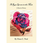 A Rose Grows in the Mist: A Book of Poetry - Hardcover