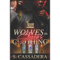 Wolves in Sheep's Clothing - Paperback