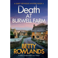 Death at Burwell Farm: A totally unputdownable cozy mystery - Paperback