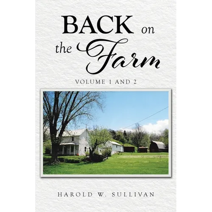 Back on the Farm: Volume 1 and 2 - Paperback