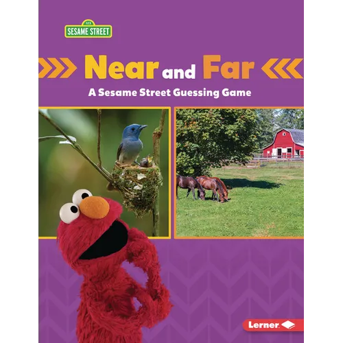 Near and Far: A Sesame Street (R) Guessing Game - Paperback