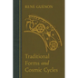 Traditional Forms and Cosmic Cycles - Paperback