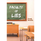 Faculty of Lies - Paperback