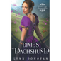 Dixie's Dachshund - Paperback