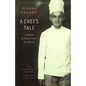 A Chef's Tale: A Memoir of Food, France, and America - Paperback