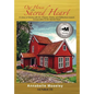 Our House of the Sacred Heart: A Litany of Stories with Art, Prayers, and Reflections - Hardcover