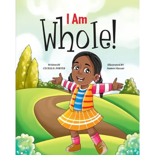 I Am Whole! - Paperback