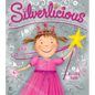 Silverlicious - Hardcover