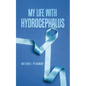 My Life with Hydrocephalus - Paperback