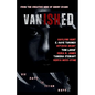 Vanished: Six Days In Seven Ways - Paperback