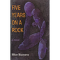 Five Years on a Rock - Paperback