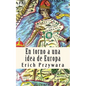 Erich Przywara - Idea de Europa: La "crisis" de toda politica cristiana - Paperback