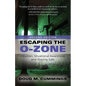 Escaping the O-Zone: Intuition, Situational Awareness, and Staying Safe - Paperback