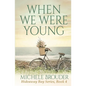When We Were Young (Hideaway Bay Book 4) - Paperback