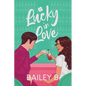 Lucky in Love - Paperback