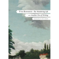 The Wandering Life: Followed by Another Era of Writing - Hardcover