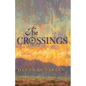 The Crossings - Paperback