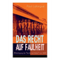Das Recht auf Faulheit (Widerlegung des "Rechts auf Arbeit" von 1848): Ein verderbliches Dogma + Der Segen der Arbeit + Was aus der Überproduktion fol - Paperback