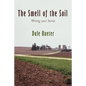 The Smell of the Soil: Writing your Stories - Paperback