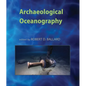 Archaeological Oceanography - Hardcover