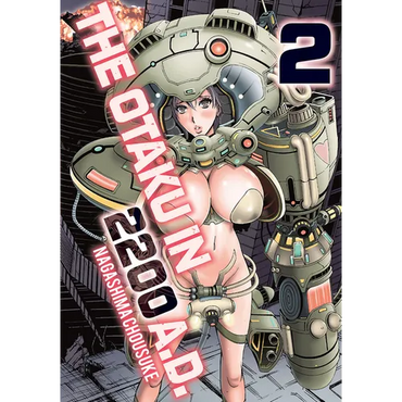 The Otaku in 2200 A.D., Part 2 - Paperback
