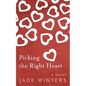 Picking the Right Heart - Paperback