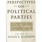 Perspectives on Political Parties: Classic Readings - Paperback