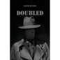 Doubled - Paperback