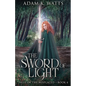 The Sword of Light - Paperback