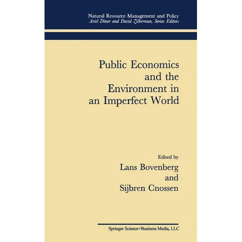 Public Economics and the Environment in an Imperfect World - Hardcover