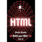 Html: Quick Guide - Paperback