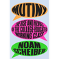 Mutiny: The Rise and Revolt of the College-Educated Working Class - Hardcover