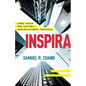 Inspira: Cómo Crear Una Cultura Organizacional Poderosa - Paperback