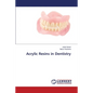 Acrylic Resins in Dentistry - Paperback