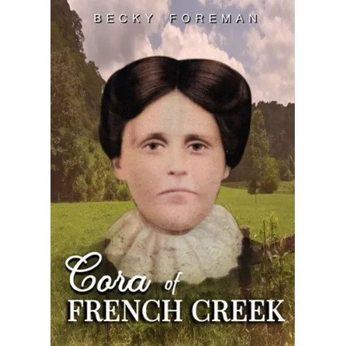 Cora of French Creek - Paperback