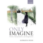 Only Imagine: Fiction, Interpretation and Imagination - Paperback